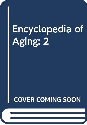 Beispielbild fr Encyclopedia of Aging zum Verkauf von Better World Books