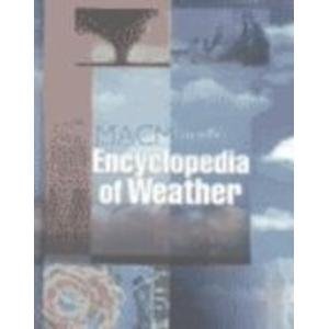 Beispielbild fr Macmillan Encyclopedia of Weather zum Verkauf von More Than Words