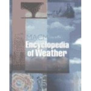 Imagen de archivo de Macmillan Encyclopedia of Weather a la venta por More Than Words