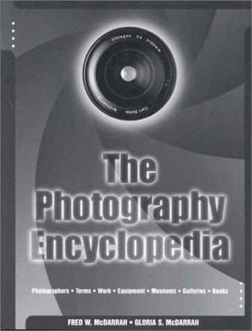 Beispielbild fr Photography Encyclopedia zum Verkauf von Better World Books