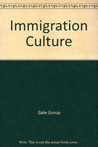 9780028654904: Immigration Culture
