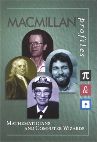 Stock image for MacMillan Profiles: Mathematics & Computer Wizards (1 Vol.) for sale by Ergodebooks