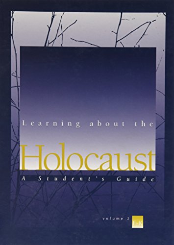 Stock image for Learning about the Holocaust : A Student's Guide for sale by Better World Books