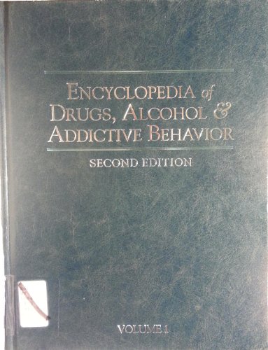 Beispielbild fr Encyclopedia of Drugs, Alcohol and Addictive Behavior zum Verkauf von Better World Books