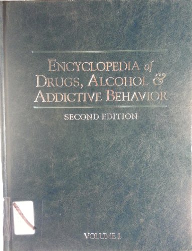 Stock image for Encyclopedia of Drugs, Alcohol and Addictive Behavior for sale by Better World Books