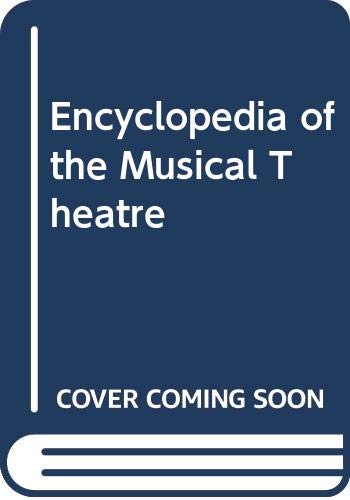 Imagen de archivo de Encyclopedia of the Musical Theatre: 2 a la venta por Better World Books: West