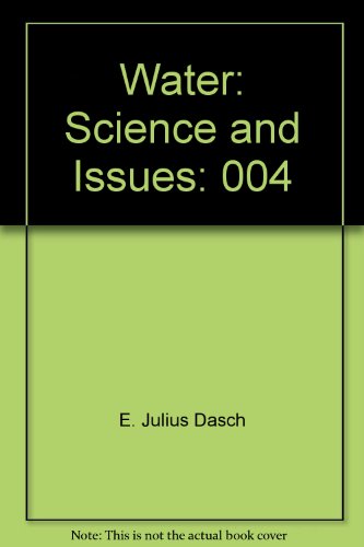 Stock image for Water: Science and Issues: 004 for sale by Irish Booksellers