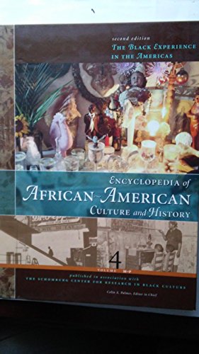 Beispielbild fr Encyclopedia of African-American Culture and History, Volume 4: M-P (The Black Experience in the Americas) zum Verkauf von Wonder Book