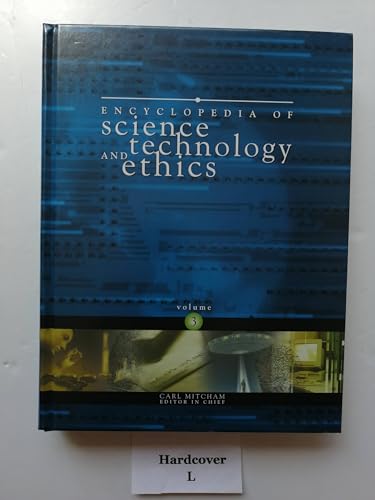 Beispielbild fr Encyclopedia of Science Technology and Ethics zum Verkauf von Decluttr