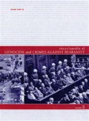 9780028658476: Encyclopedia of Genocide and Crimes Against Humanity - 3 Volume Set (T-Z-Index)