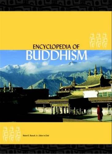 Encyclopedia of Buddhism - Robert E. Buswell