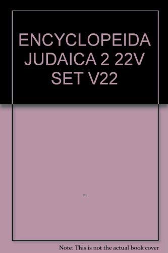 9780028659503: Encyclopaedia Judaica, Volume 22: Thematic Outline and Index