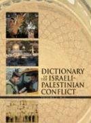 9780028659770: Dictionary of the Israeli-Palestinian Conflict: 2 Volume set
