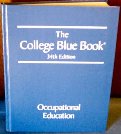 Imagen de archivo de The College Blue Book *OCCUPATIONAL EDUCATION* (The College Blue Book, Occupational Education) a la venta por Better World Books