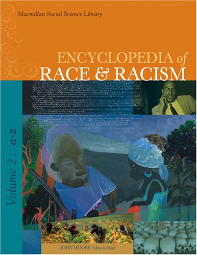 Stock image for Encyclopedia of Race and Racism for sale by Better World Books