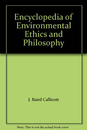 Beispielbild fr Encyclopedia of Environmental Ethics and Philosophy zum Verkauf von Better World Books