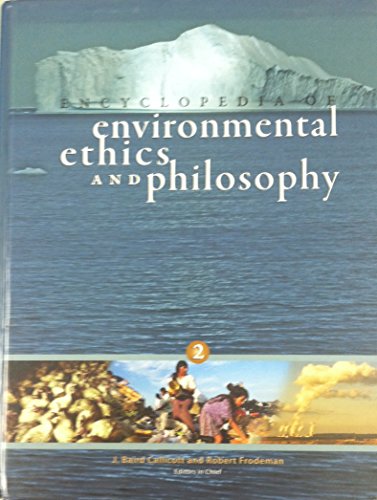 Stock image for Encyclopedia of Environmental Ethics and Philosophy (Volume 2) for sale by BookHolders