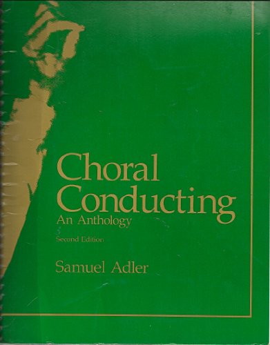 Stock image for Choral Conduction an Anthology for sale by Chequamegon Books