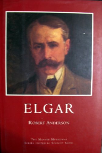 Stock image for Elgar (The Master Musicians) for sale by Martin Nevers- used & rare books
