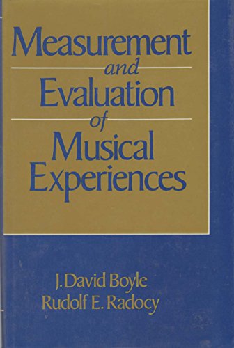 Beispielbild fr Measurement and Evaluation of Musical Experiences zum Verkauf von Better World Books