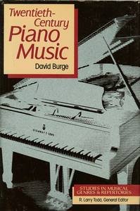 Beispielbild fr Twentieth-Century Piano Music (Studies in Musical Genres and Repertories) zum Verkauf von WorldofBooks