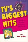 9780028703244: Tv's Biggest Hits: The Story of Television Themes from "Dragnet" to "Friends"