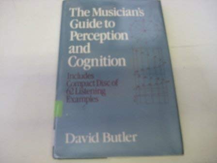 Stock image for Musician's Guide to Perception and Cognition for sale by Better World Books: West