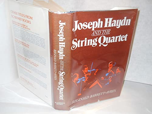 9780028704005: Joseph Haydn and the String Quartet