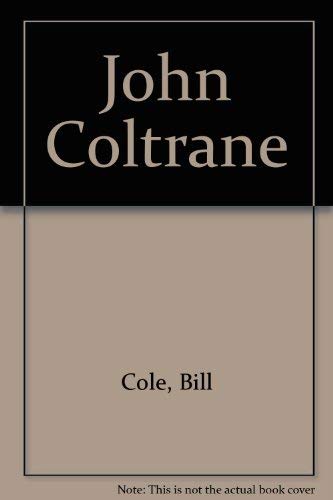 Beispielbild fr John Coltrane zum Verkauf von Vashon Island Books