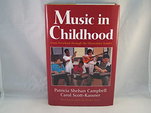 Imagen de archivo de Music in Childhood: From Preschool Through the Elementary Grades a la venta por Orion Tech