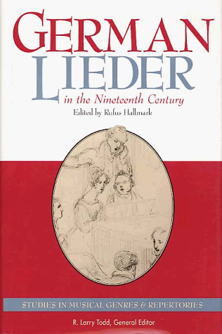 Beispielbild fr German Lieder in the Nineteenth Century zum Verkauf von Better World Books