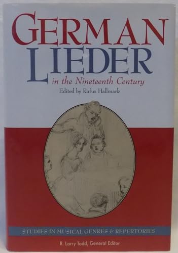 German Lieder in the Nineteenth Century