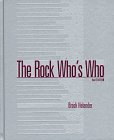 Imagen de archivo de THE ROCK WHO'S WHO a la venta por Archer's Used and Rare Books, Inc.