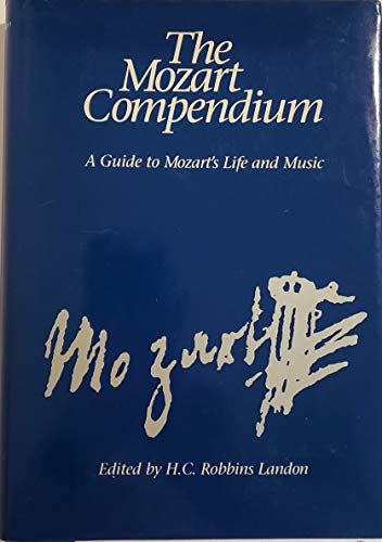 Imagen de archivo de The Mozart Compendium: A Guide to Mozart's Life and Music a la venta por Lowry's Books