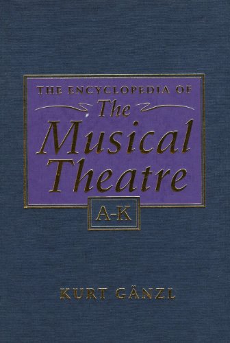 Imagen de archivo de Encyclopedia of the Musical Theatre a la venta por Irish Booksellers