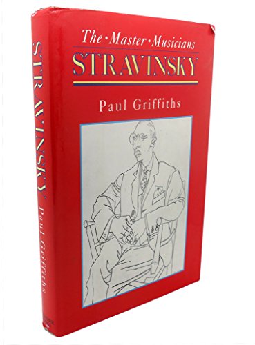 Beispielbild fr Stravinsky (Master Musicians Series) zum Verkauf von Wonder Book