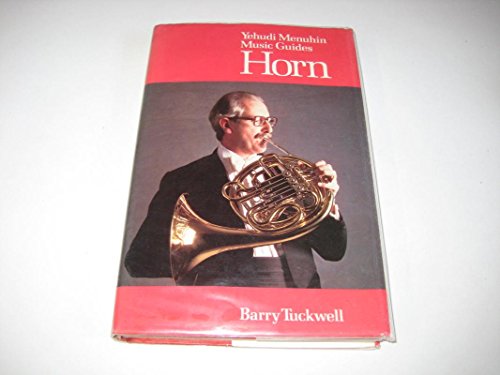 9780028715308: Horn (Yehudi Menuhin music guides)