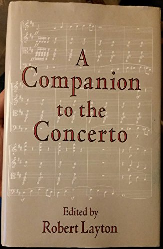 9780028719610: A Companion to the Concerto