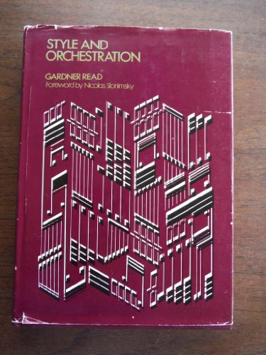 Style and Orchestration (9780028721101) by Read, Gardner