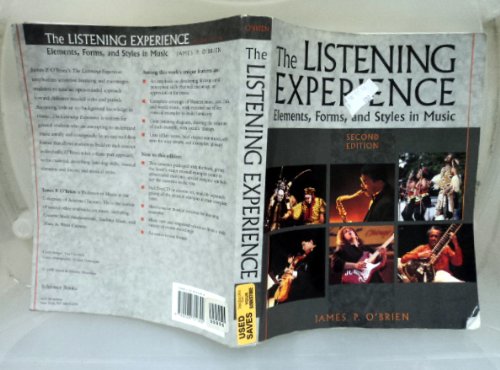 Imagen de archivo de The Listening Experience : Elements, Forms, and Styles in Music a la venta por Better World Books