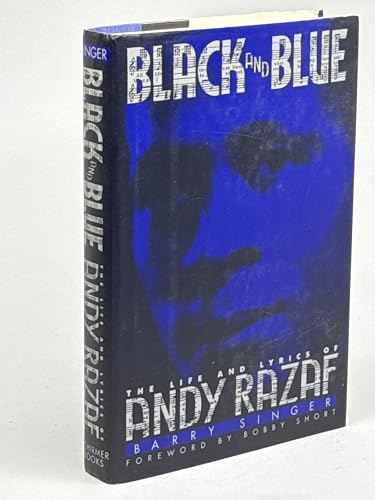 Imagen de archivo de Black and Blue: The Life and Lyrics of Andy Razaf a la venta por ThriftBooks-Atlanta