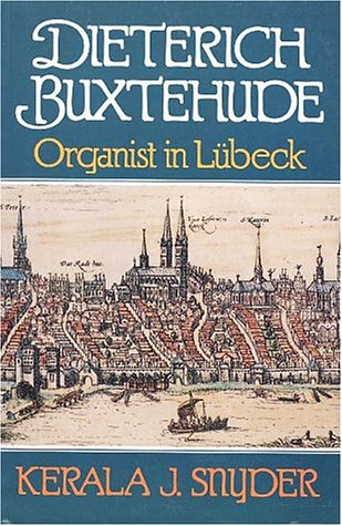 9780028724553: Dietrich Buxtehude: Organist in Lubeck