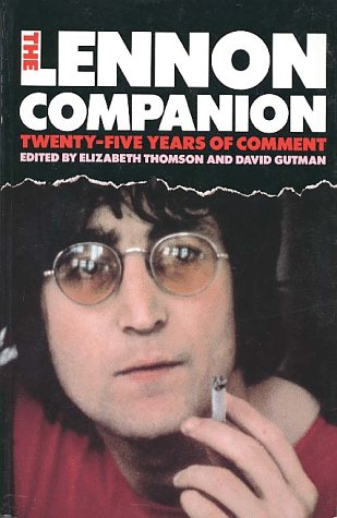 Beispielbild fr The Lennon Companion: Twenty-Five Years of Comment zum Verkauf von Wonder Book