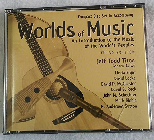 Beispielbild fr Worlds of Music: An Introduction to the Music of the World's Peoples zum Verkauf von SecondSale