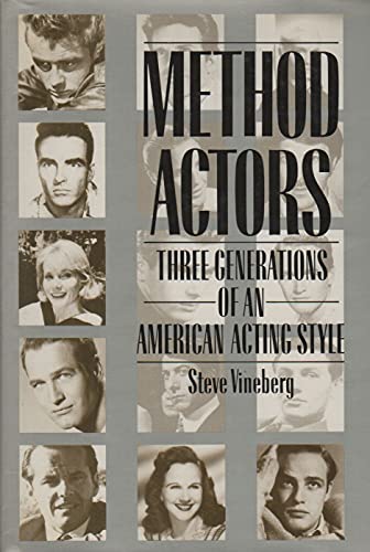9780028726854: Method Actors: Three Generations of an American Acting Style