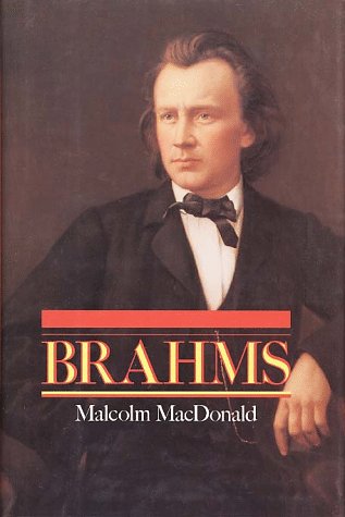 9780028728513: Brahms (The Master Musicians)