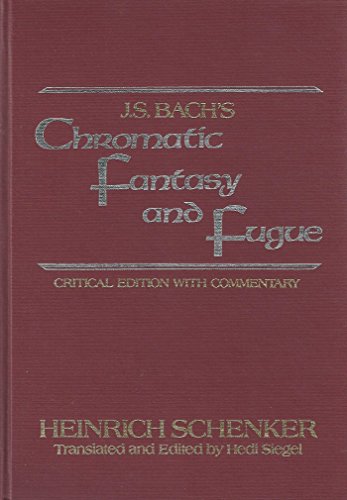 9780028732404: J.S.Bach: Chromatic Fantasy and Fugue (Longman Music Series)