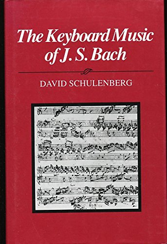 9780028732756: The Keyboard Music of J.S. Bach