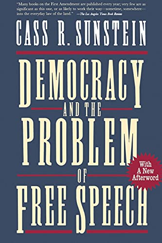 Beispielbild fr Democracy and the Problem of Free Speech zum Verkauf von Wonder Book