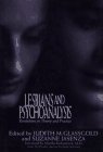 LESBIANS AND PSYCHOANALYSIS: Revolutions in Theory and Practice (9780028740065) by Glassgold, Judith M.; Iasenza, Suzanne